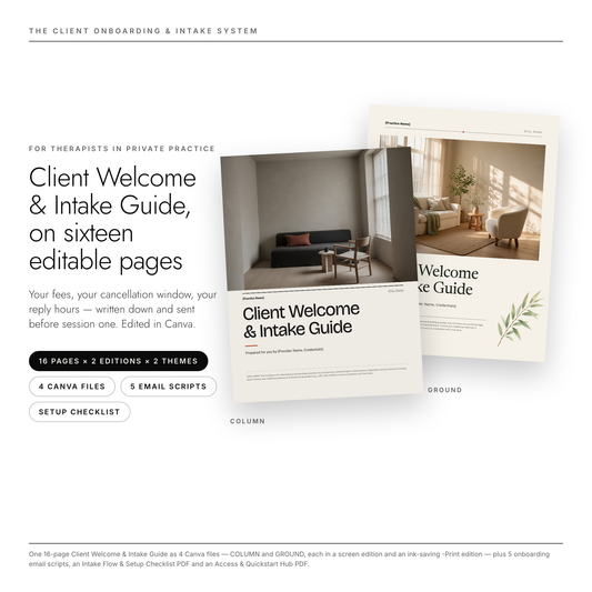 Therapist Client Welcome Guide — the COLUMN and GROUND covers of the 16-page guide, with badges: 16 pages x 2 editions x 2 themes, 4 Canva files, 5 email scripts, setup checklist